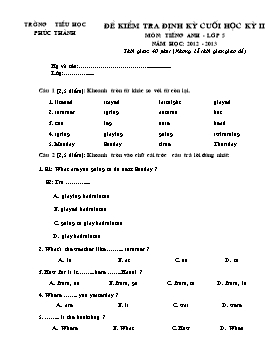 Đề kiểm tra định kì cuối học kỳ 2 môn Tiếng Anh lớp 5 - Năm học 2012-2013 - Trường Tiểu học Phúc Thành (Có đáp án)