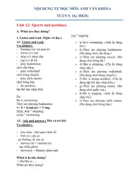 Hướng dẫn tự học Tiếng Anh Khối 6 - Tuần 9+10, Unit 12: Sports and pastimes