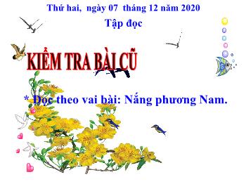 Bài giảng Tập đọc Lớp 3 - Bài: Cảnh đẹp non sông - Năm học 2020-2021