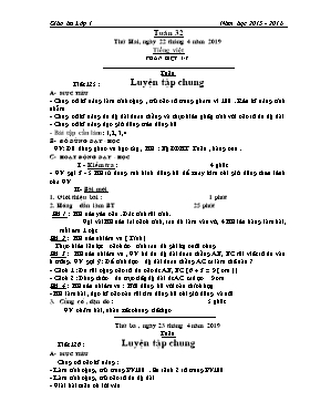 Giáo án Khối 1 - Tuần 32 - Năm học 2015-2016