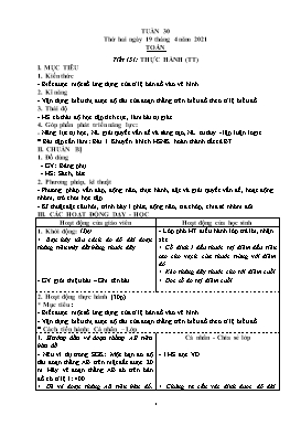 Giáo án Lớp 4 soạn theo ĐHPTNLHS - Tuần 30 - Năm học 2020-2021