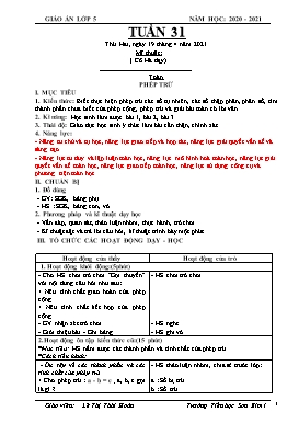 Giáo án Lớp 5 - Tuần 31 - Năm học 2020-2021 - Lê Thị Thái Hoàn