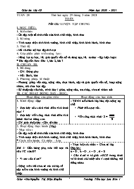 Giáo án Lớp 4 soạn theo ĐHPTNLHS - Tuần 28 - Năm học 2020-2021 - Nguyễn Thị Diệu Huyền