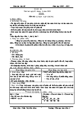 Giáo án Lớp 4 soạn theo ĐHPTNLHS - Tuần 30 - Năm học 2020-2021 - Trần Thị Kim Hoa