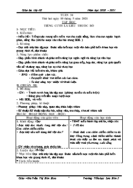 Giáo án Lớp 4 soạn theo ĐHPTNLHS - Tuần 34 - Năm học 2020-2021 - Trần Thị Kim Hoa
