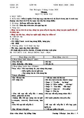 Giáo án Lớp 5 soạn theo ĐHPTNLHS - Tuần 29 - Năm học 2020-2021 - Đinh Thị Hồng Thúy