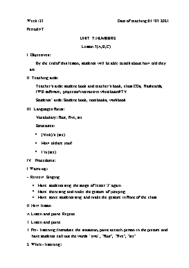 Giáo án Tiếng Anh Lớp 1 - Period 47+48, Unit 7: Numbers. Lesson 3 (A, B, C) - Năm học 2020-2021