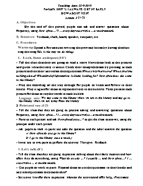 Giáo án Tiếng Anh Lớp 5 - Unit 2: I always get up early how about you? - Lesson 2+3 - Năm học 2019-2020